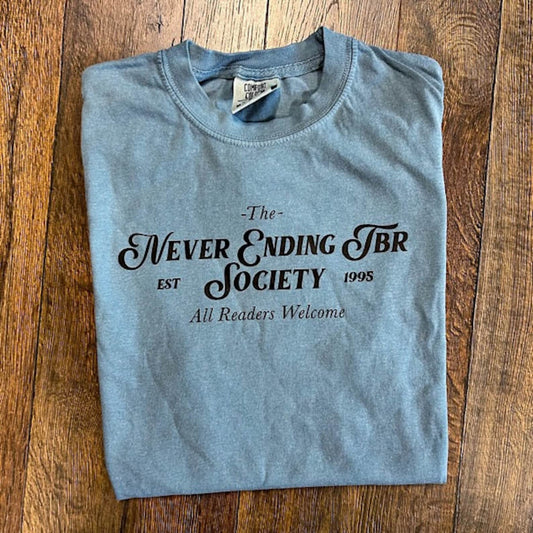 Never Ending TBR Comfort Colors Shirt