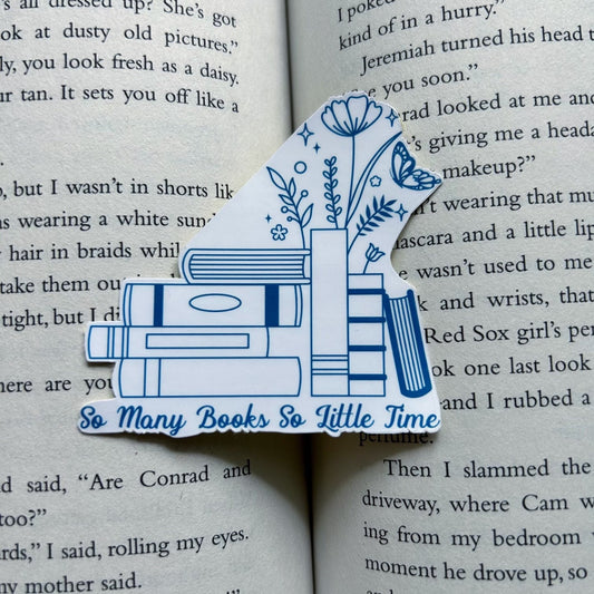 So Many Books So Little Time Sticker